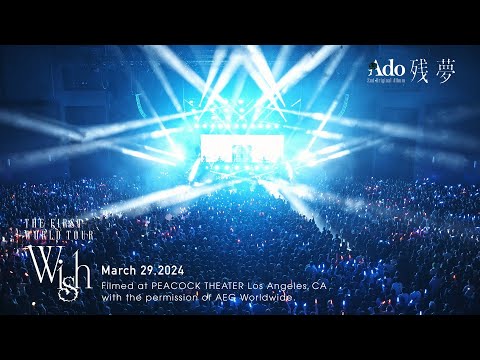 【LIVE映像】 Trailer of PEACOCK THEATER Los Angeles, CA 2024.3.29【Ado】