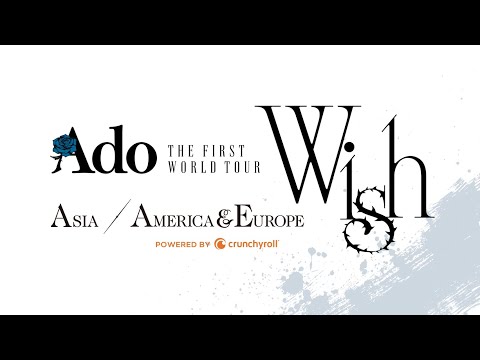 【Ado】THE FIRST WORLD TOUR &quot;Wish&quot; ダイジェスト映像