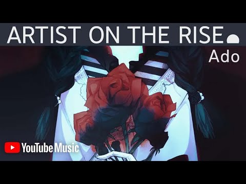 Artist on the Rise: Ado | Official Teaser