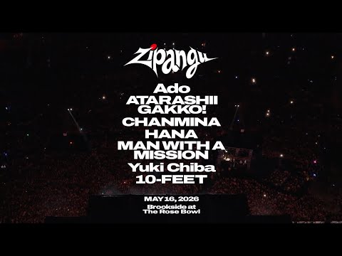 【Ado】Trailer of &quot;Zipangu 2026&quot; @Brookside at The Rose Bowl